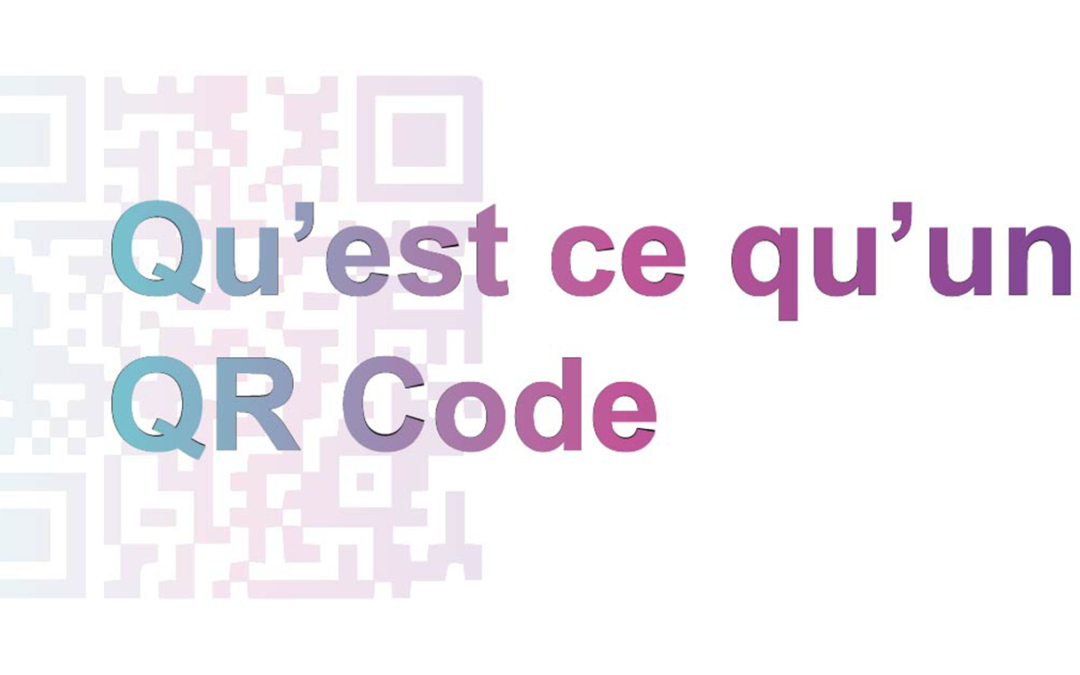 Qu’est-ce qu’un code QR ?